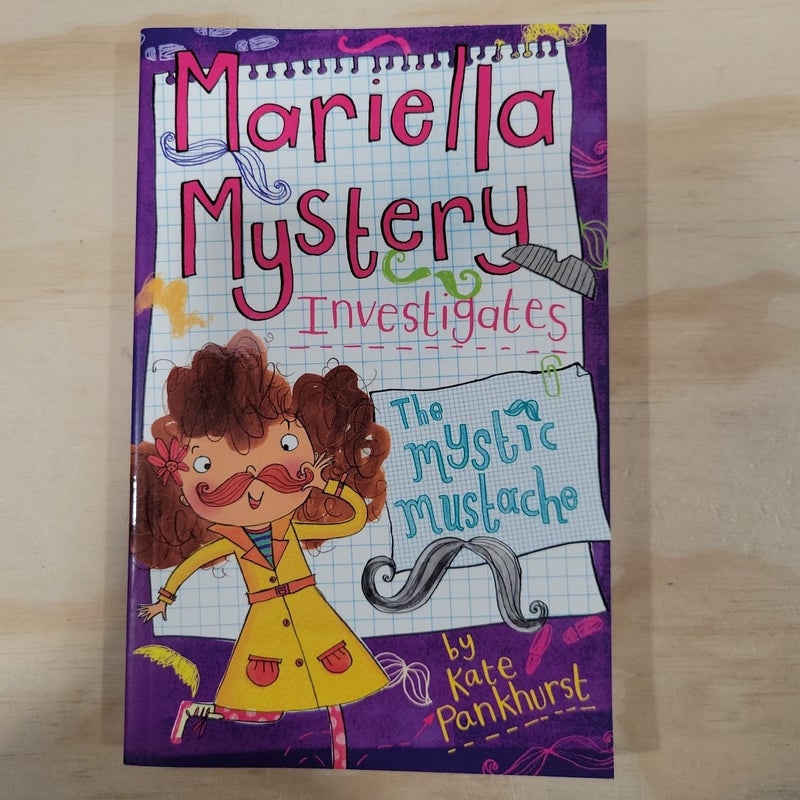 Mariella Mystery Investigates the Mystic Mustache