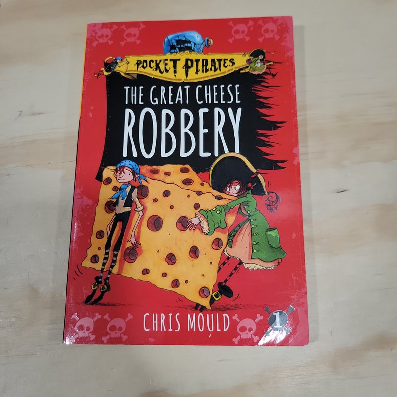 The Great Cheese Robbery