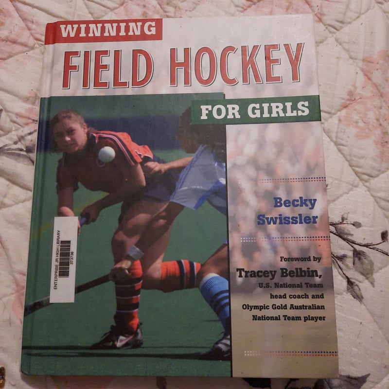 Winning Field Hockey for Girls (Winning Sports for Girls)