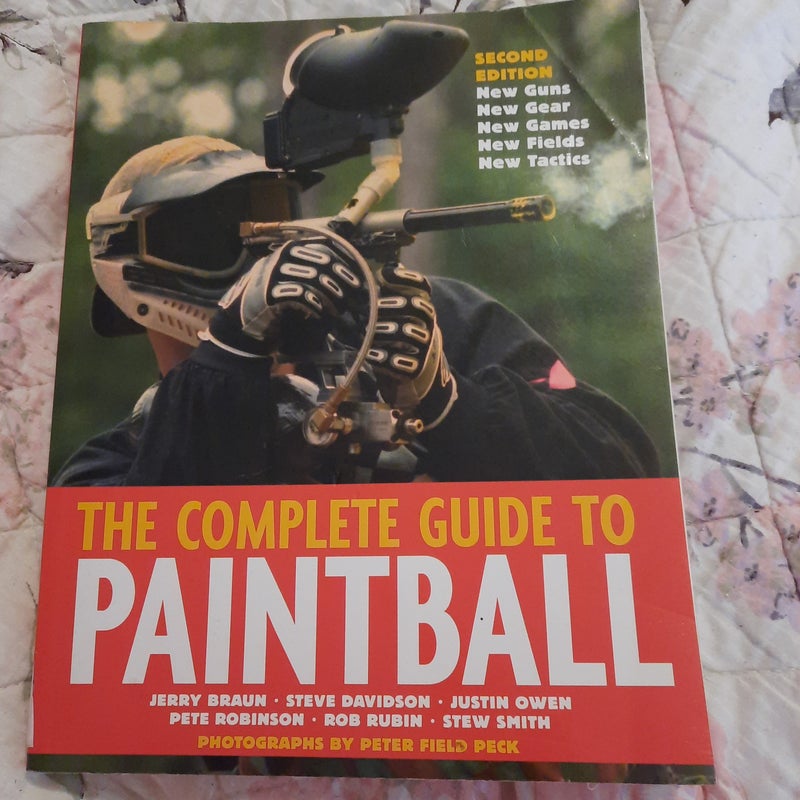 Complete Guide to Paintball