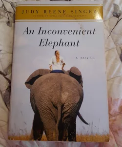 An Inconvenient Elephant