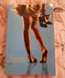 Prom: A Novelization