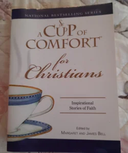 A Cup of Comfort for Christians 