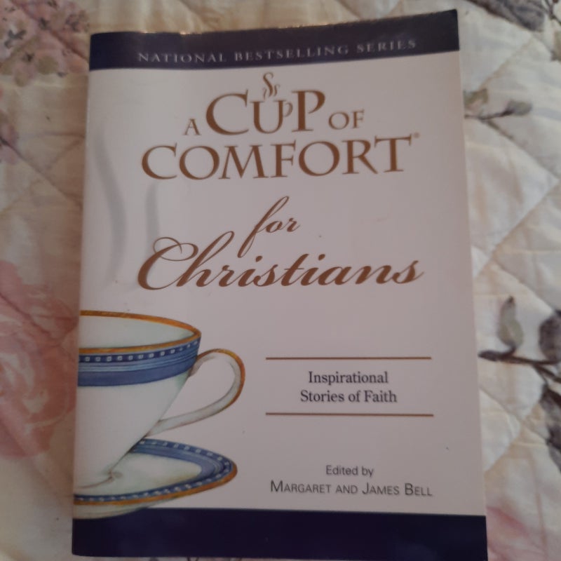 A Cup of Comfort for Christians 