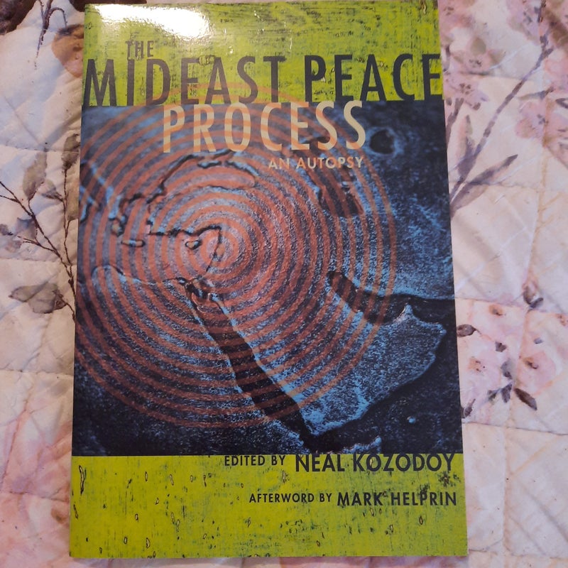 The Mideast Peace Process