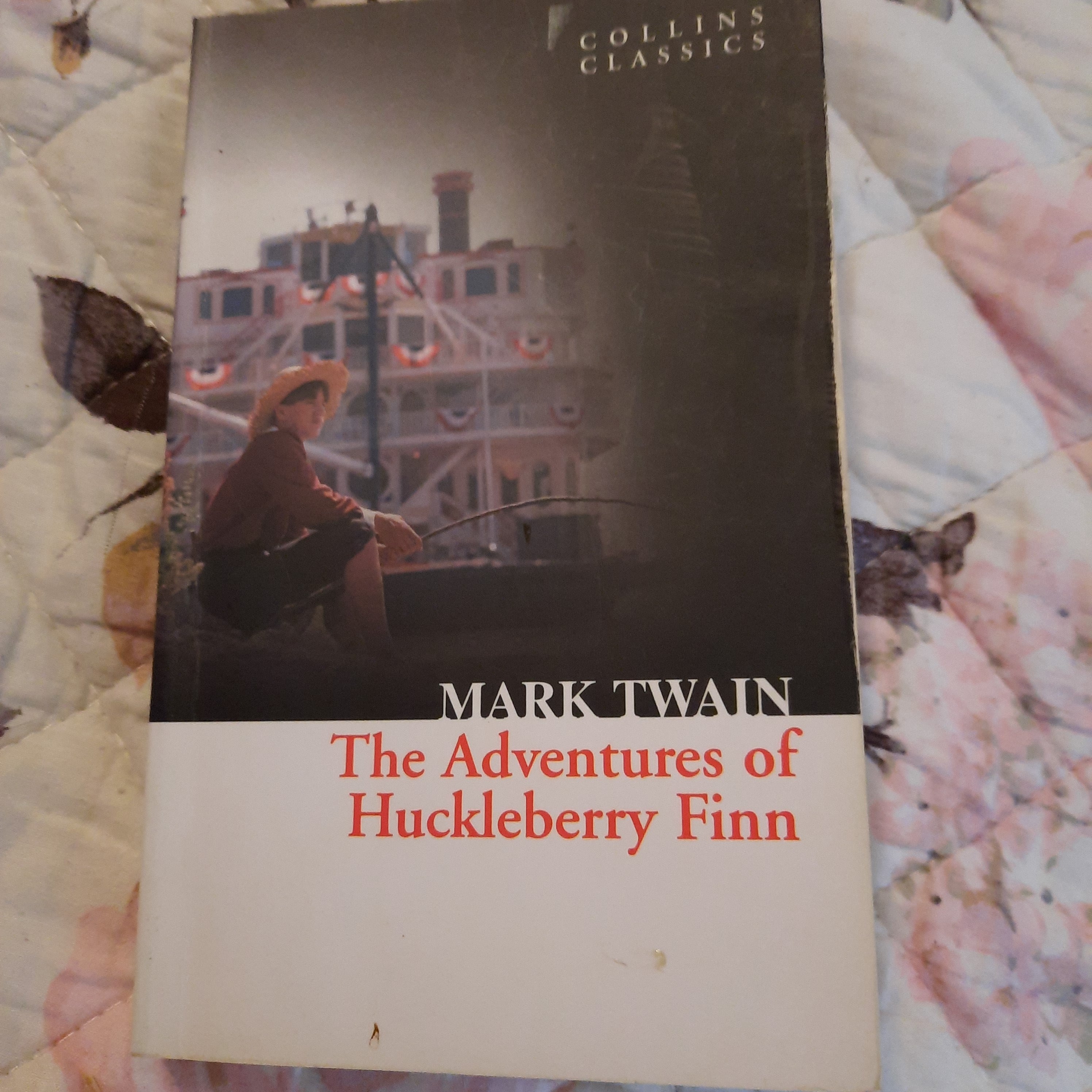 The Adventures of Huckleberry Finn (Collins Classics)