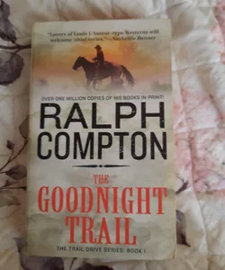 The Goodnight Trail