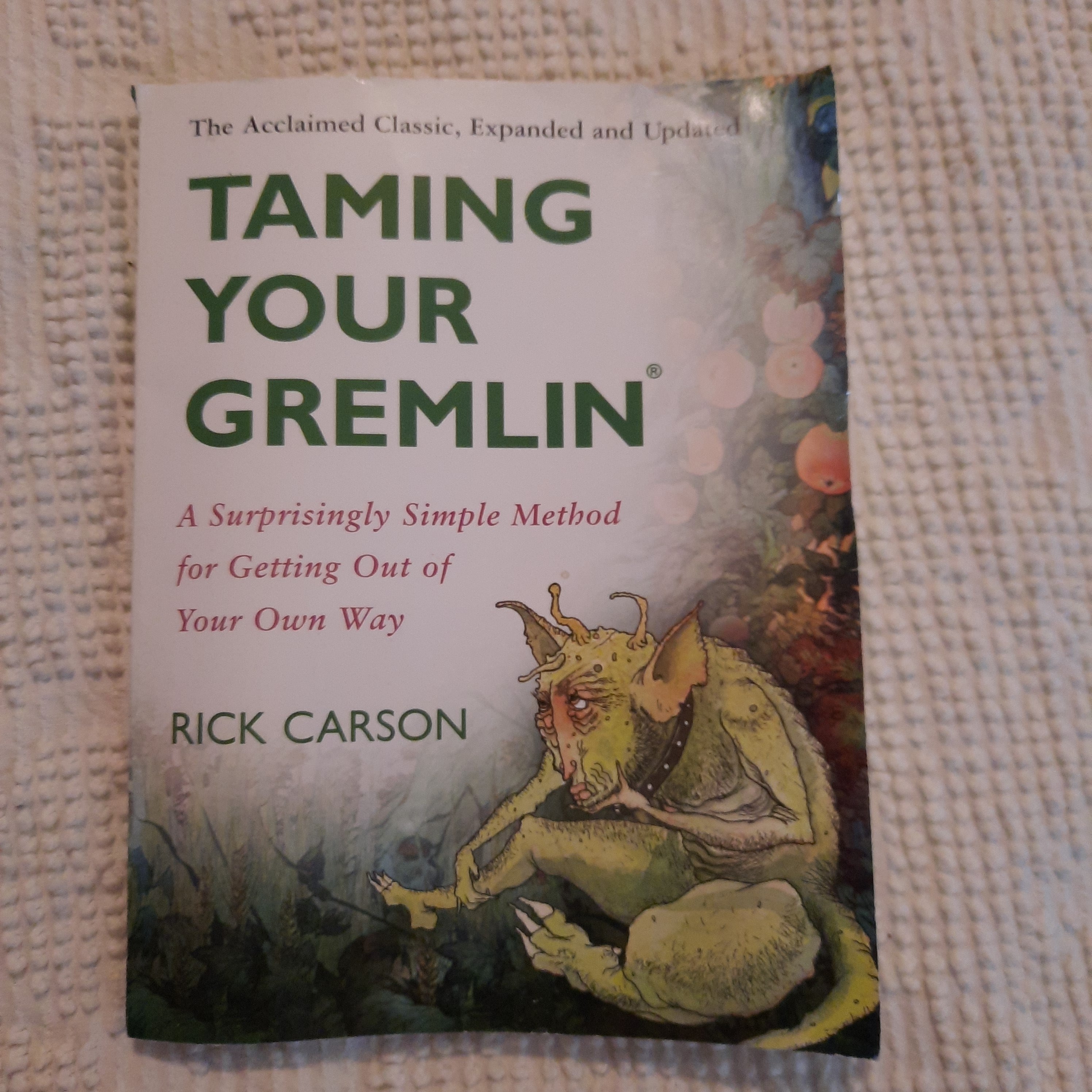 Taming Your Gremlin (Revised Edition)