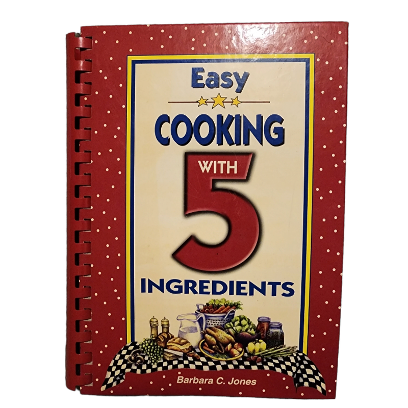 Easy Cooking with 5 Ingredients