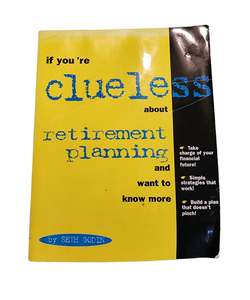 If You're Clueless about Retirement Planning and Want to Know More
