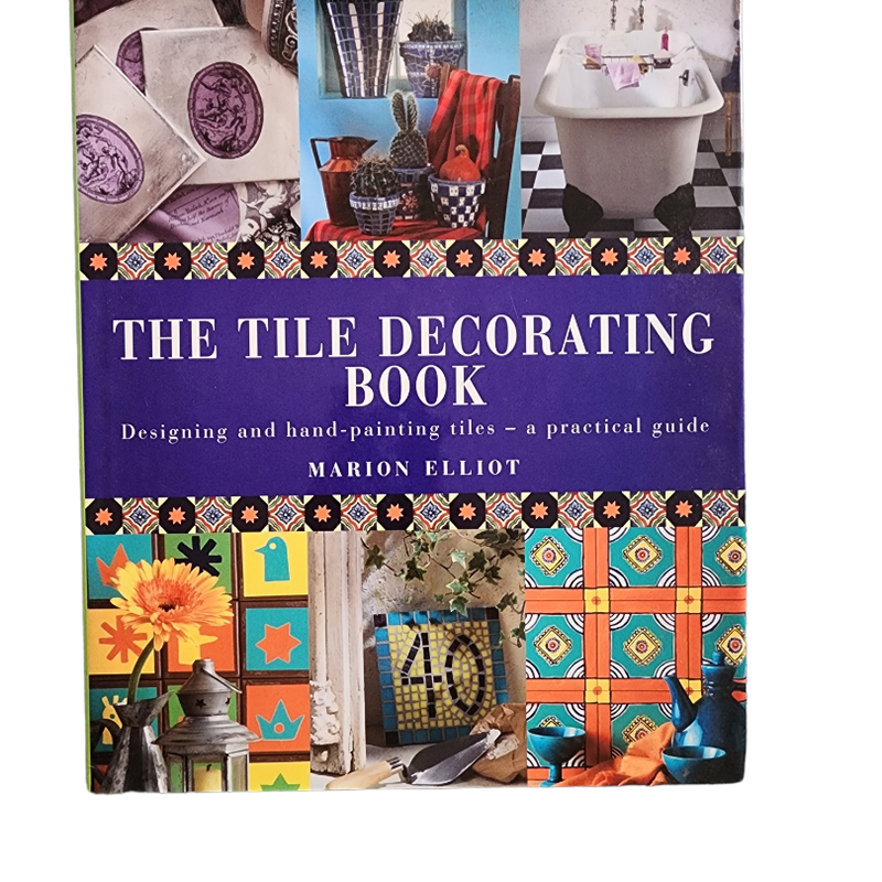 The Tile Decorating Book