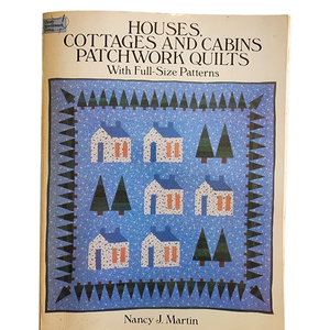 Houses, Cottages and Cabins Patchwork Quilts