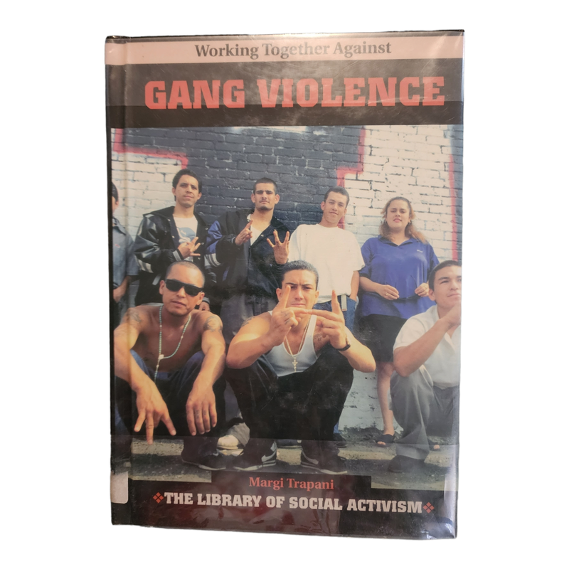 Working Together Against Gang Violence