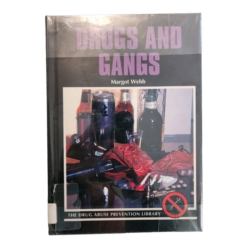 Drugs and Gangs