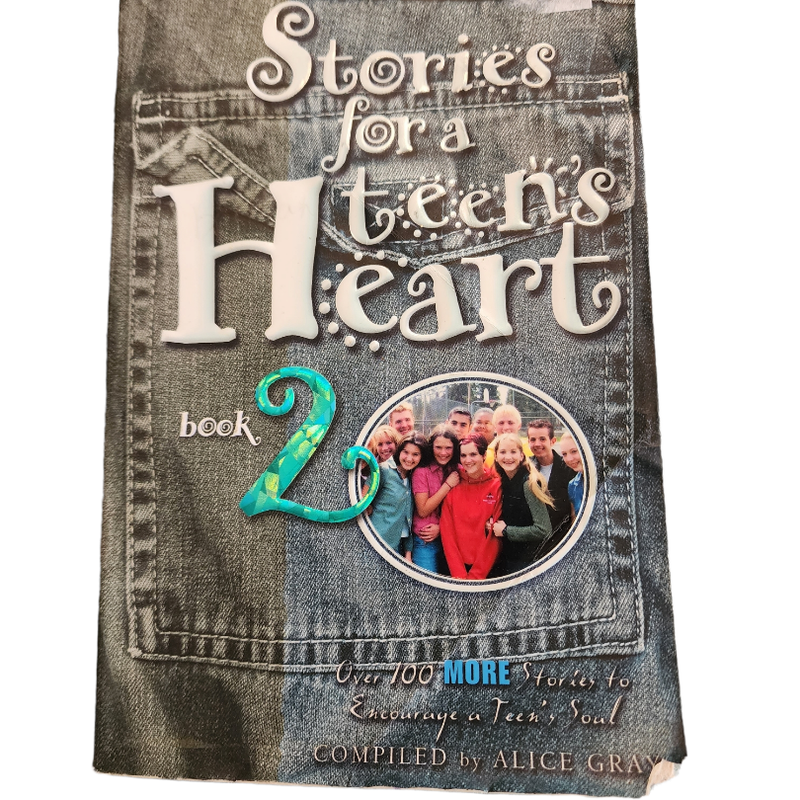 Stories for a Teen's Heart #2