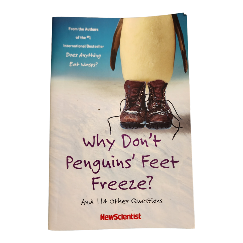 Why Don't Penguins' Feet Freeze?