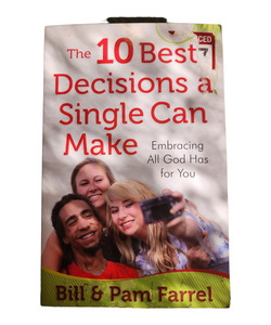 The 10 Best Decisions a Single Can Make