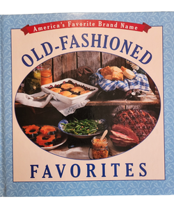 America's Favorite Brand Name Old-Fashioned Favorites