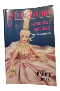 6th Doll Fashion Anthology & Price Guide