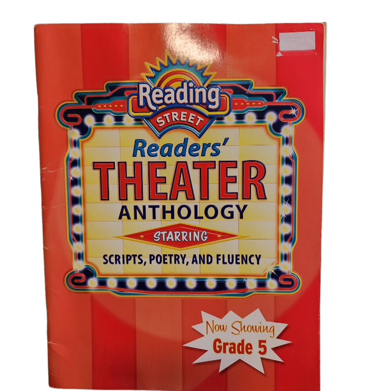 Reading Street Readers' Theatre Anthology