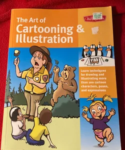 The Art of Cartooning and Illustration (Collector's Series)