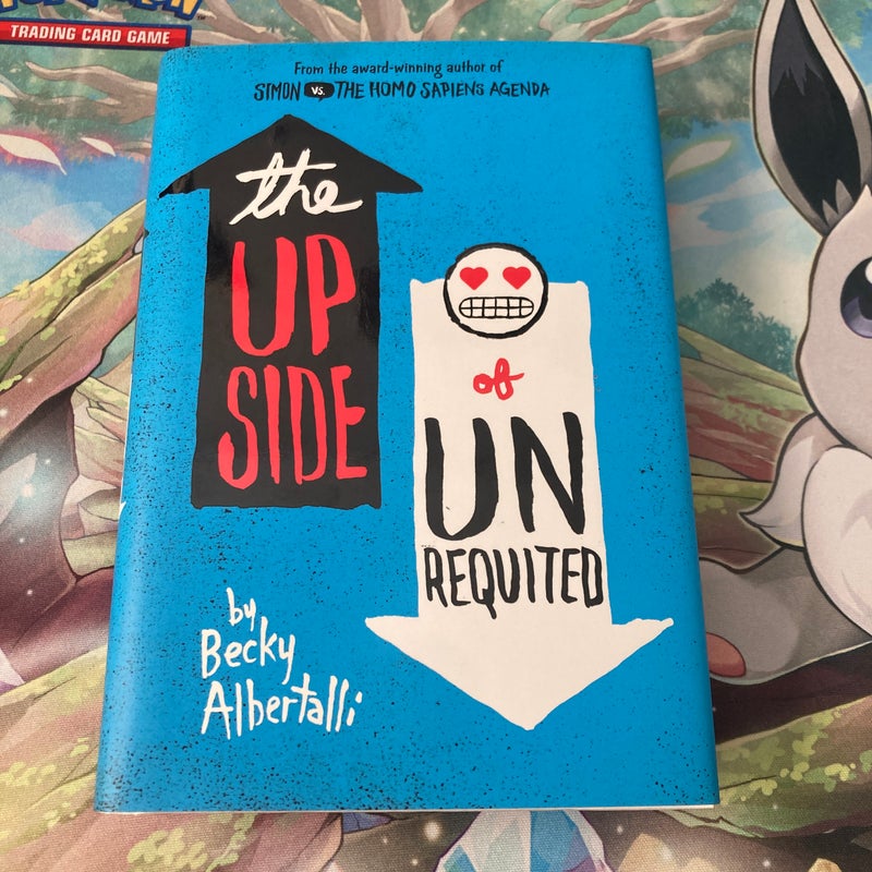 The Upside of Unrequited- signed