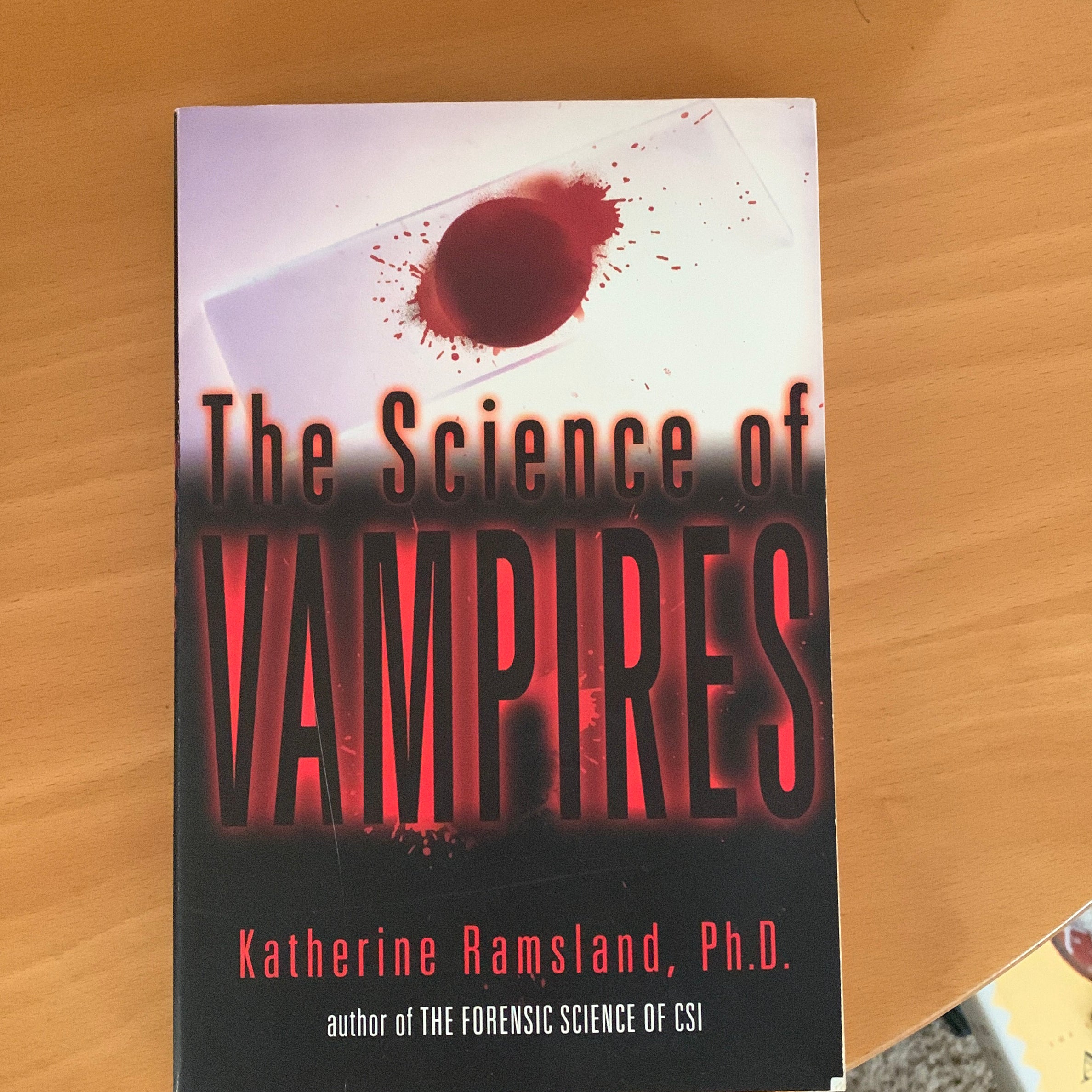 The Science of Vampires