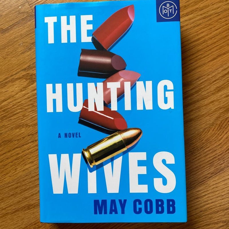 The Hunting Wives