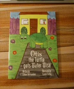 Otis the Turtle gets Water Wise