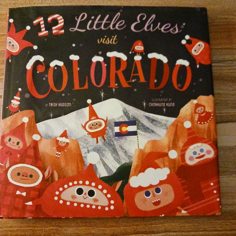 12 Little Elves Visit Colorado