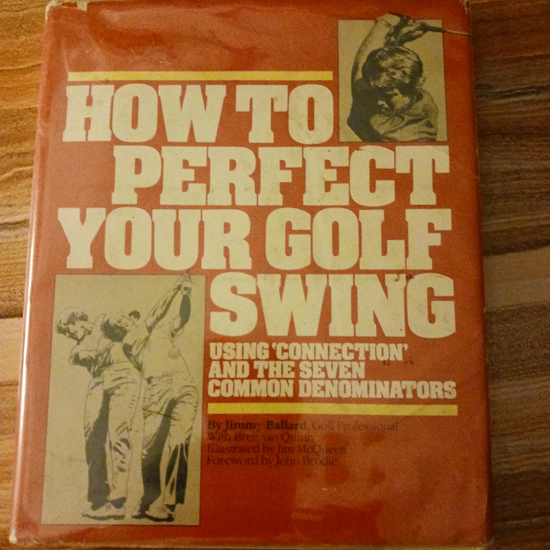 How To Perfect Your Golf swing