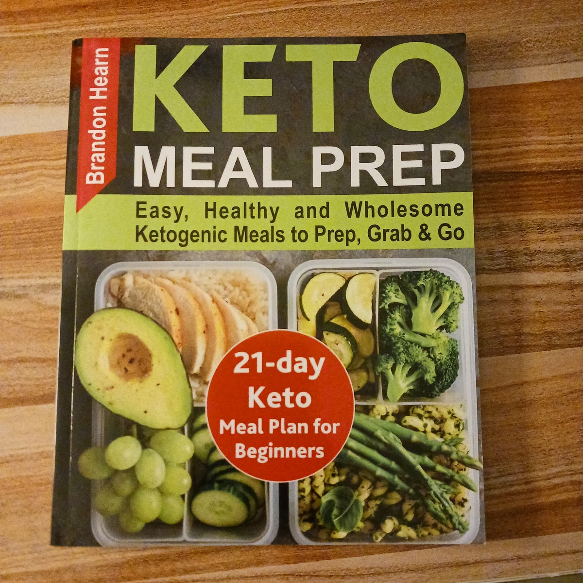 Keto Meal Prep : Essential Ketogenic Diet Meal Prep Guide For Beginners -  30 Day Ultra Low Carb Meal Plan to Prep, Grab, and Go (Paperback) 