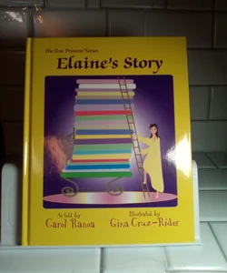  The True Princess Series Elaine's Story