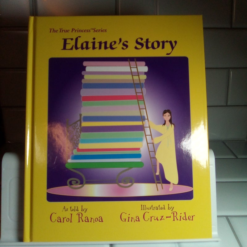  The True Princess Series Elaine's Story