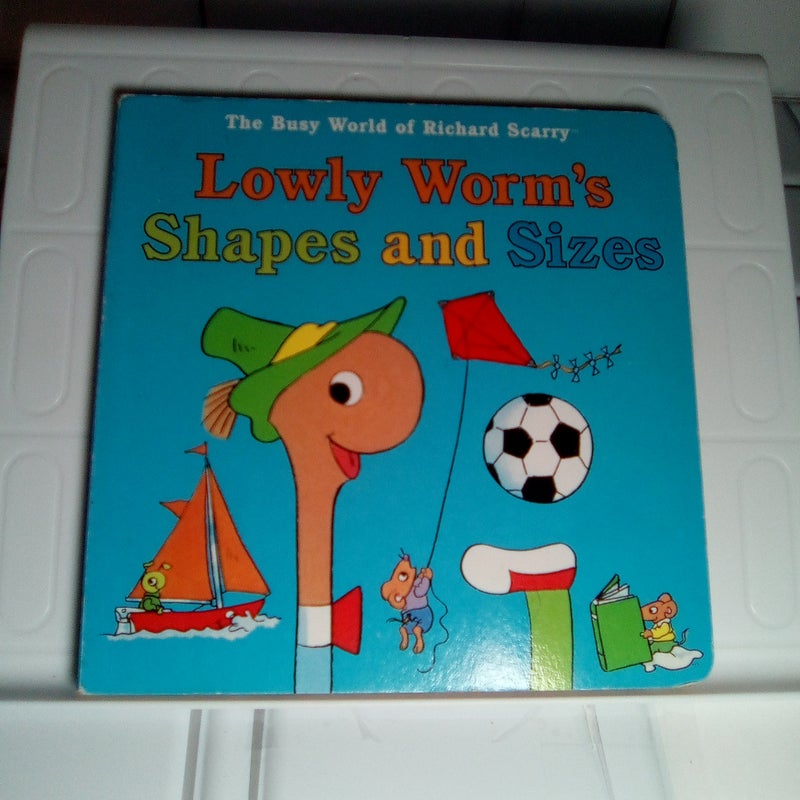 The Busy World of Richard Scarry Lowly Worm's shapes and Sizes by Richard  Scarry , Hardcover