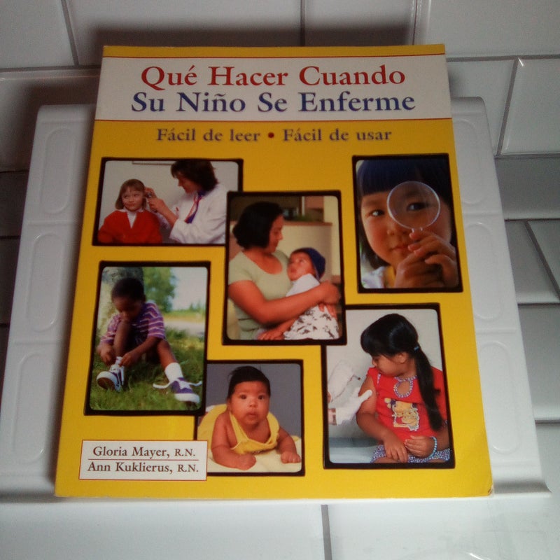 Que Hacer Cuando Su Nino Se Enferme