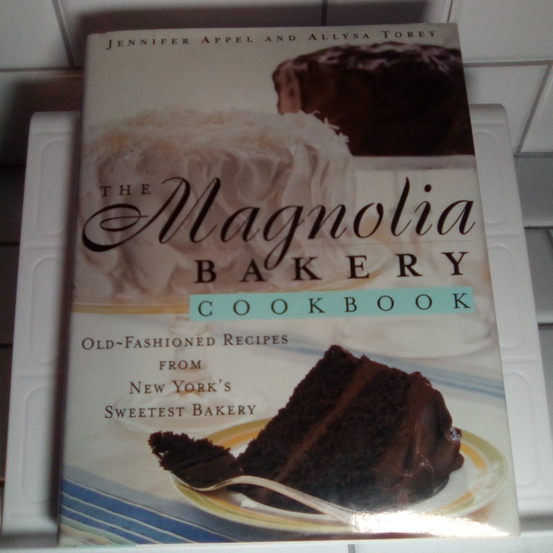 The Magnolia Bakery Cookbook