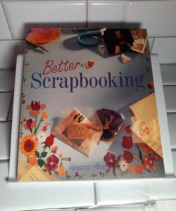 Better Scrapbooking