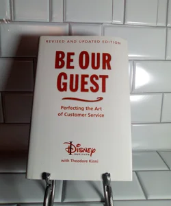 Be Our Guest (Revised and Updated Edition)