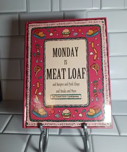 Monday Is Meat Loaf