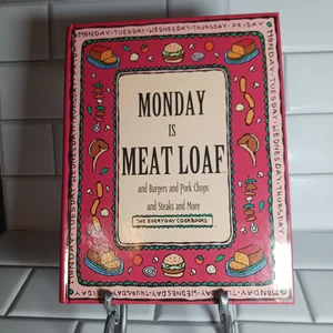 Monday Is Meat Loaf