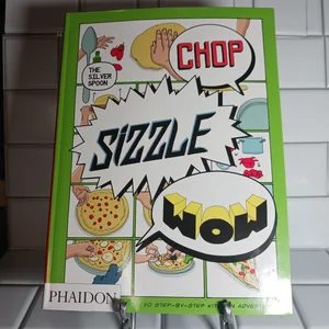 Chop, Sizzle, Wow - The Silver Spoon Comic Book