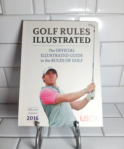 USGA Golf Rules Illustrated 2016