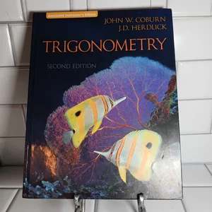 Trigonometry - Annotated Instructor's Edition