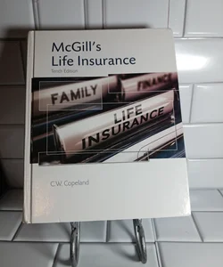McGill's Life Insurance, Tenth Edition