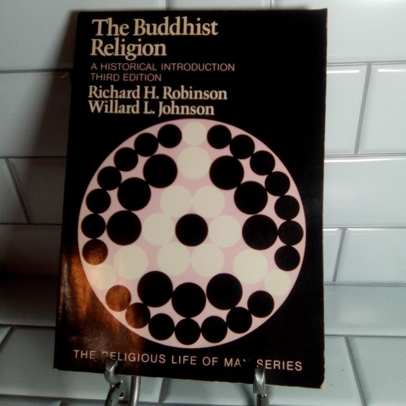 The Buddhist Religion