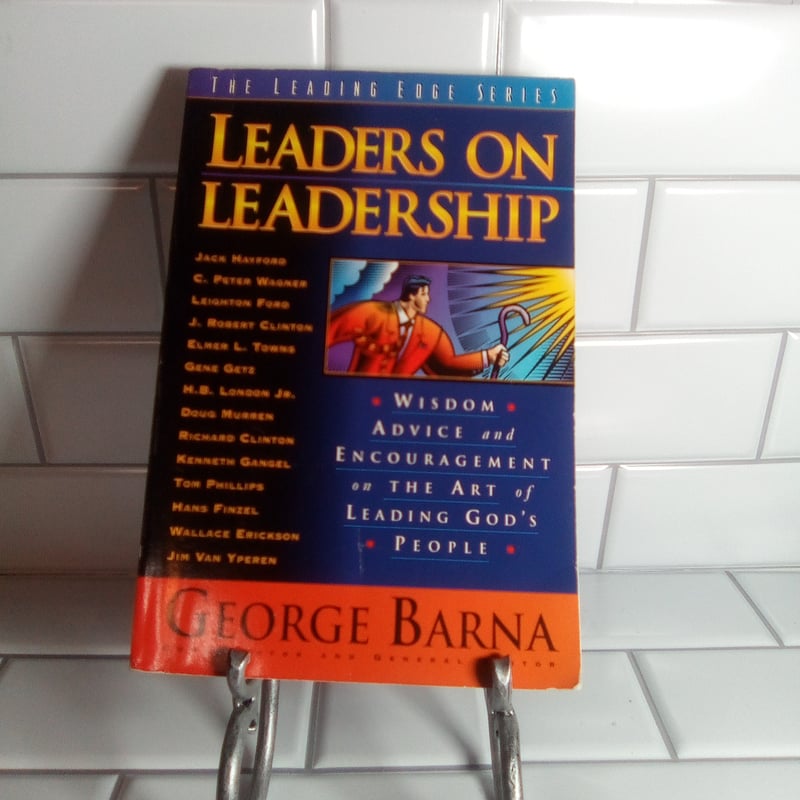 Leaders on Leadership
