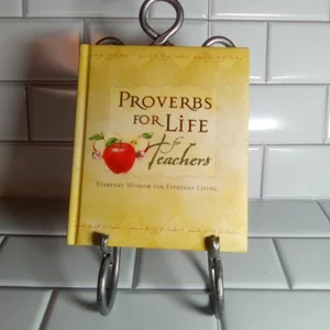 Proverbs for Life for Teachers