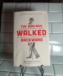 The Man Who Walked Backward