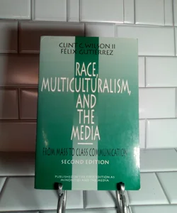 Race, Multiculturalism, and the Media